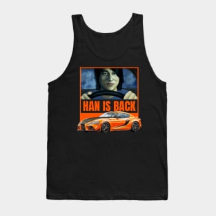 Han is back Tank Top